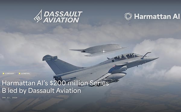 Harmattan AI’s $200M Series B led by Dassault Aviation