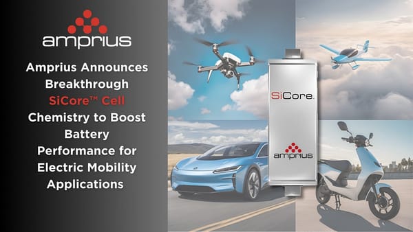 Amprius' Breakthrough SiCore Cell Chemistry Boosts Battery Performance
