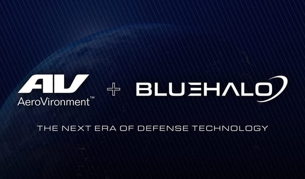 AeroVironment Stockholders Approve $4BN Acquisition of BlueHalo