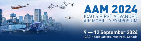 ICAO's First Advanced Air Mobility Symposium