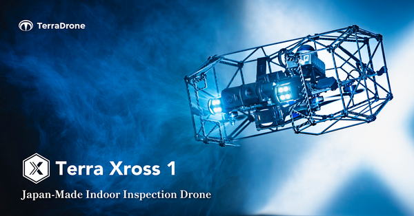 Terra Drone Launches Japan-Made Indoor Inspection Drone 'Terra Xross 1'