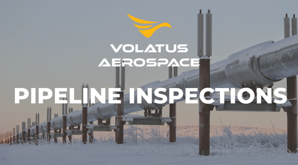 Volatus Aerospace to Expand Pipeline Corridor Surveillance in Eastern Canada